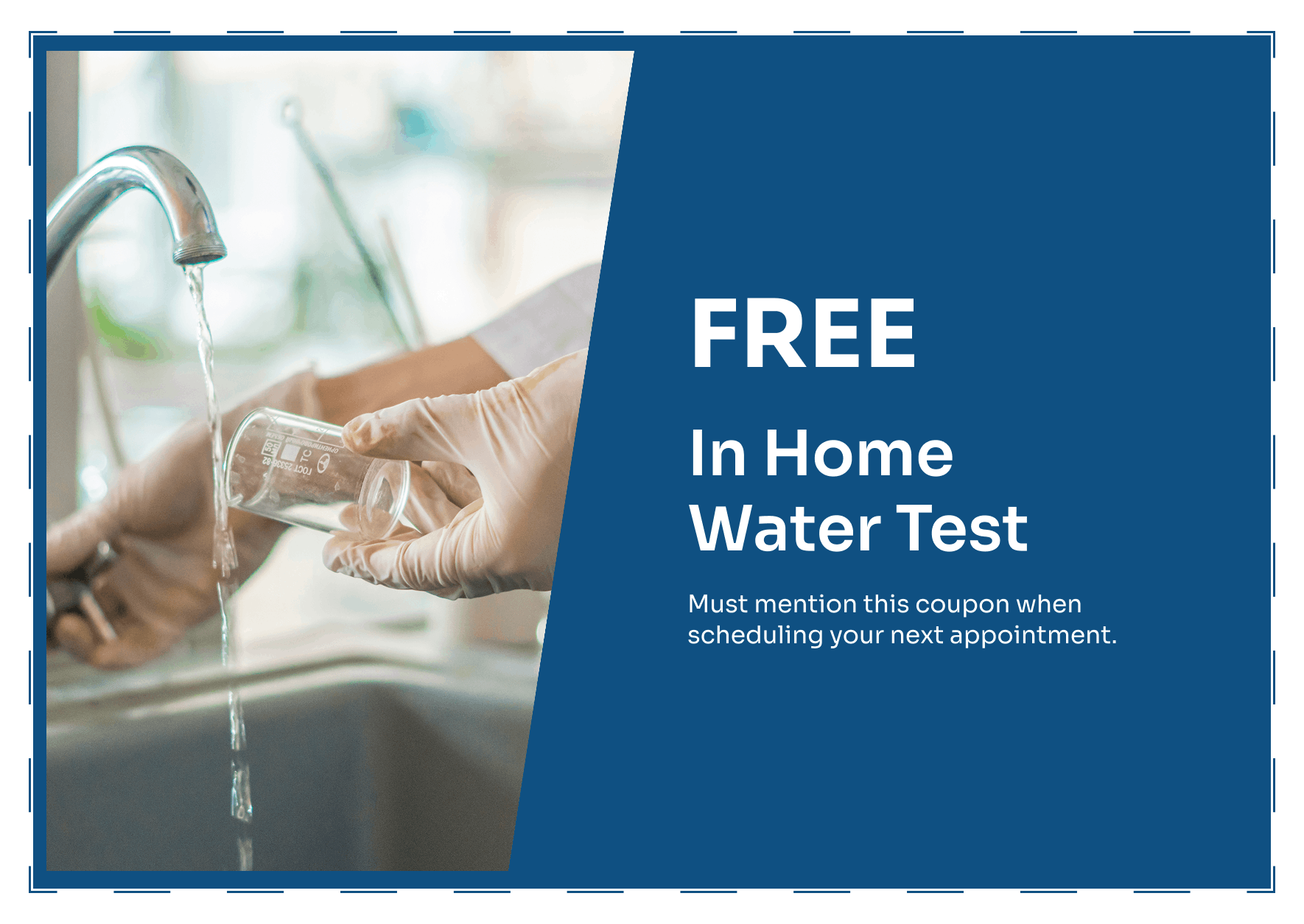 FREE In Home Water Test