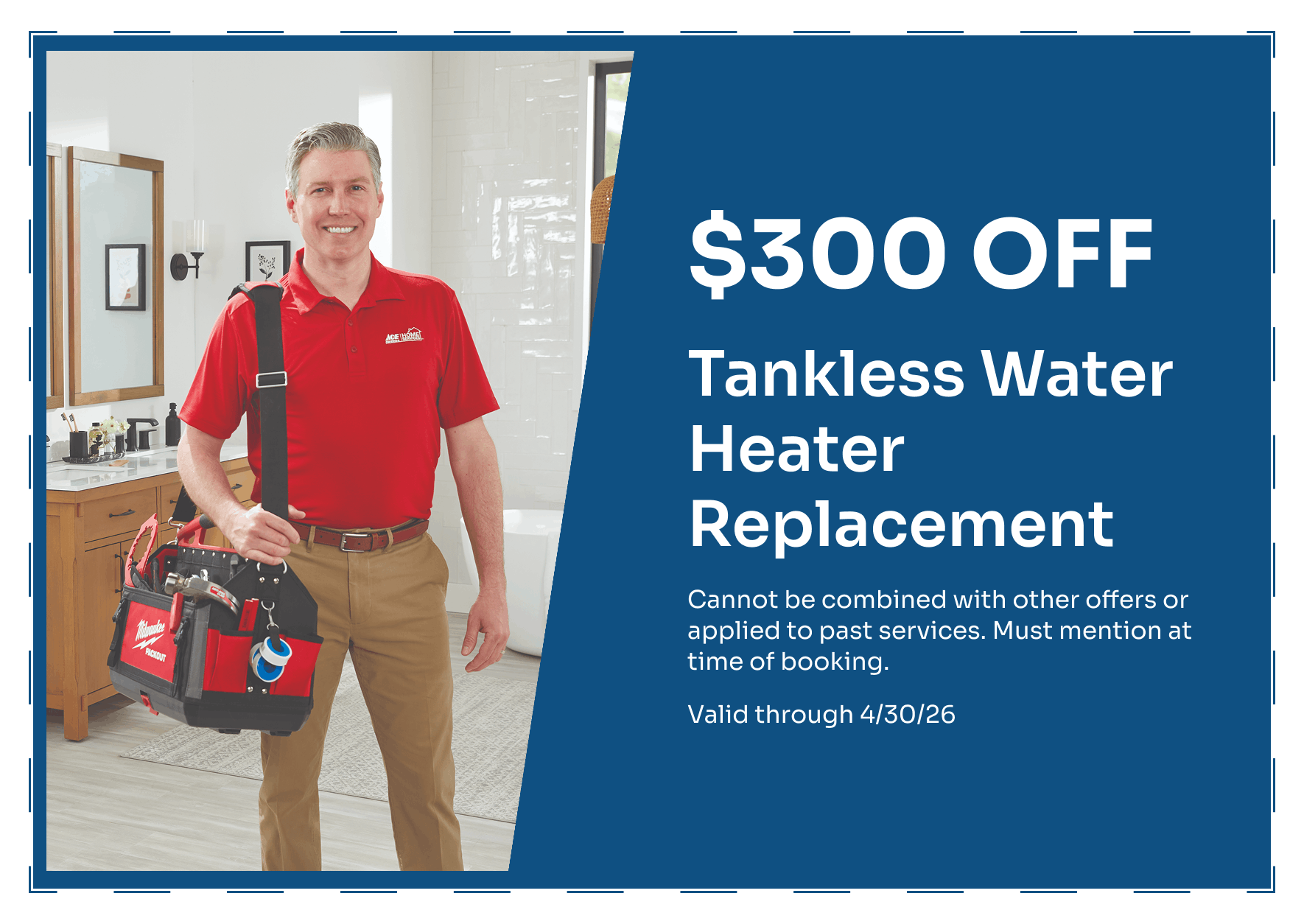 Up to 300 OFF Tankless Water Heater Replacement